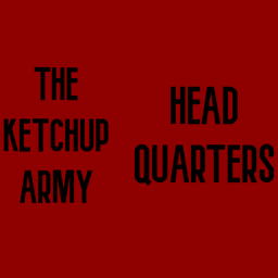 Ketchup army Head Quarters