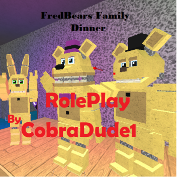 Fred Bears Family Dinner