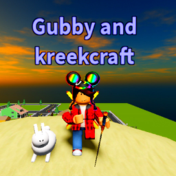 Gubby did you do your chores[BIG UPDATEEE]