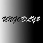 UNGODLY$