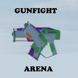 Gunfight Arena [BUG FIXES!]