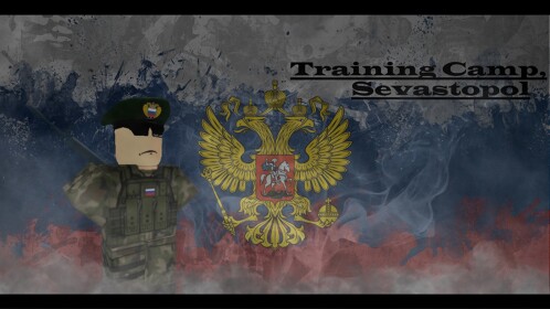 [ RU ] Armed Forces Training Camp, Sevastopol