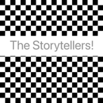 The Storytellers!