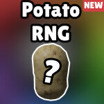 [NEW✨] Potato RNG🥔