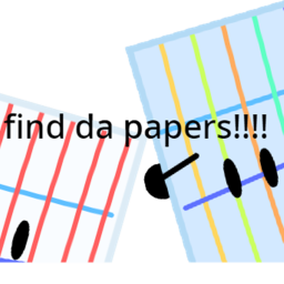 find da papers!!!!!!!!!!!!1 (beta i guess)