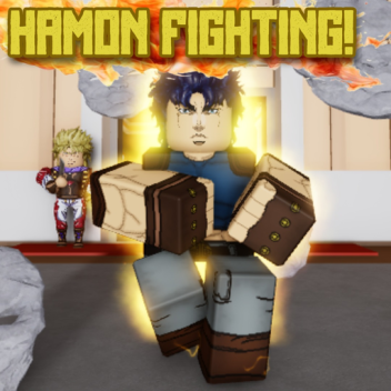 Hamon Fighting!