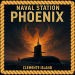 Naval Station Phoenix | Clemente CA