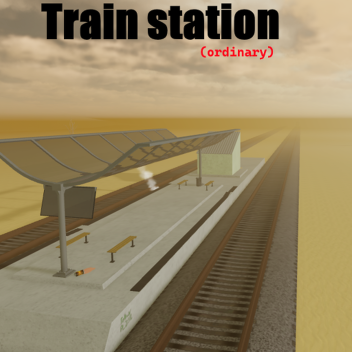 Ordinary Train Station