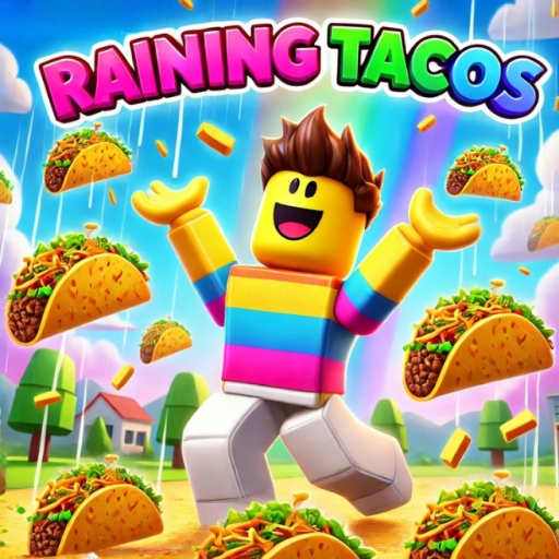 Raining Tacos