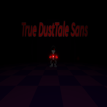 True DustTale Sans