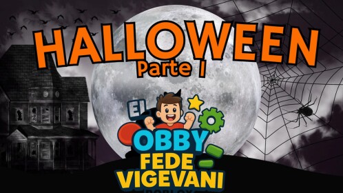 [Update] 🎃The OBBY OF FEDE VIGEVANI Hallowen🦇
