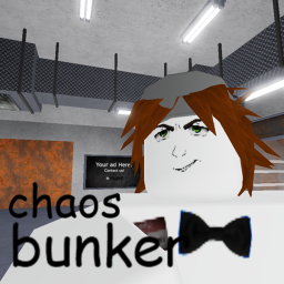 chaos bunker