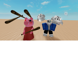 Survive Piggy and Sans
