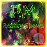 ☆PM Reality Shows☆