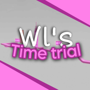 (???)WL's Time Trial 3⏰