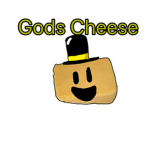 THE GODS CHEESE.