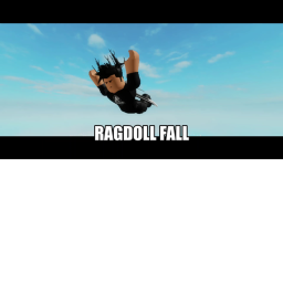 Ragdoll Fall
