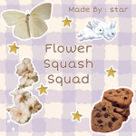 Flower squash squad