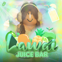 [💰TIPS] Lawai Juice Bar V1