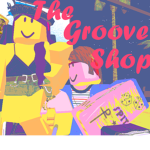 The Groove Shop