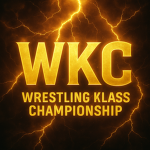| W K C | Wrestling - Klass - Championship .