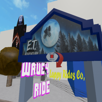 ☆38☆E.T. Adventure!☆38☆- Wave4 Ride!