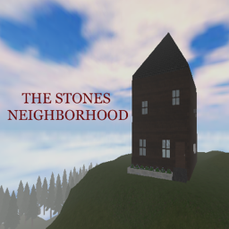 The Stones Neighborhood [BETA]