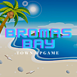 Bromas Bay | Town RP