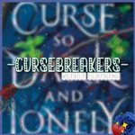 Cursebreakers!!