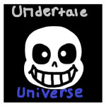 [NEW CONTENT] Undertale Universe RPG