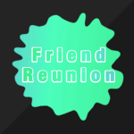 Friend reunion
