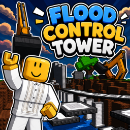 Flood Control Tower!
