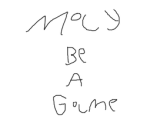 May Be A Game
