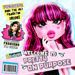 PRETTY ON PURPOSE ୧