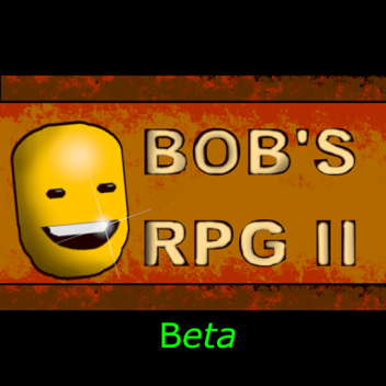 RPG di Bob 2 *BETA*