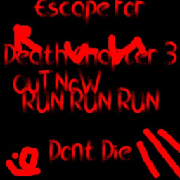 Escape For Death CHAPTER 3