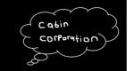 Cabin Corporation