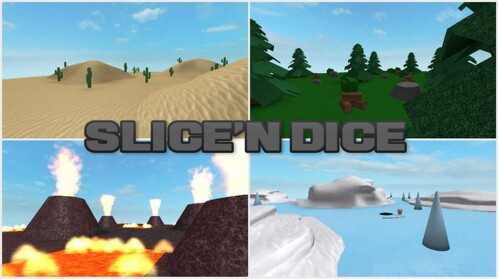 Slice'n Dice