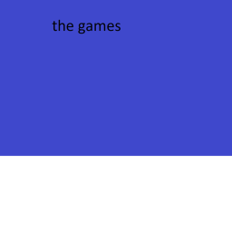 The Games