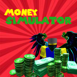 Money Simulator! (Pc Only)