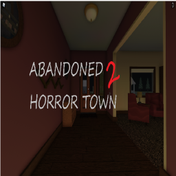 Abandoned Horror Town 2 (BETA)