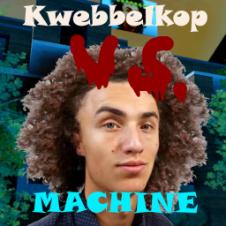 Kwebbelkop vs. Machine