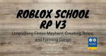 UK || SCHOOL ROLEPLAY [XBOX ONLY]