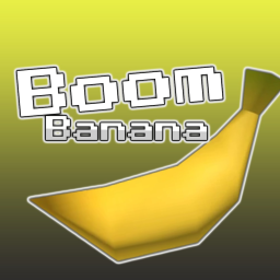 Boom Banana [1.3 ALPHA]