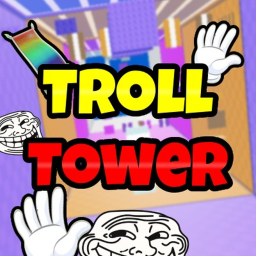 🖐 Troll Tower Extreme