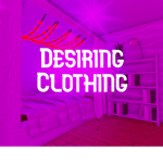 Desiring Clothing