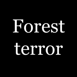 Forest Terror