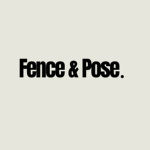 Fence & Pose.
