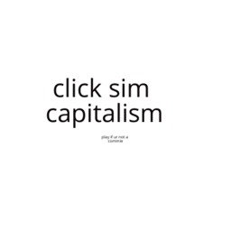 click sim capitalism