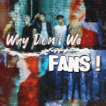 Why Don't We Fans!